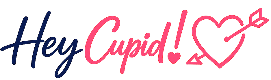 Hey Cupid!